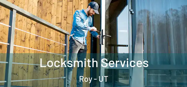  Locksmith Services Roy - UT